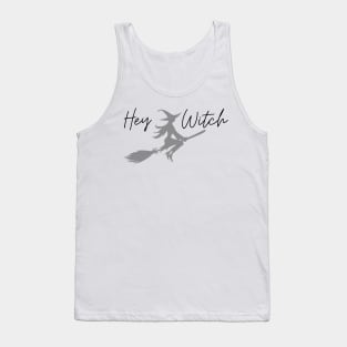 Hey Witch Tank Top